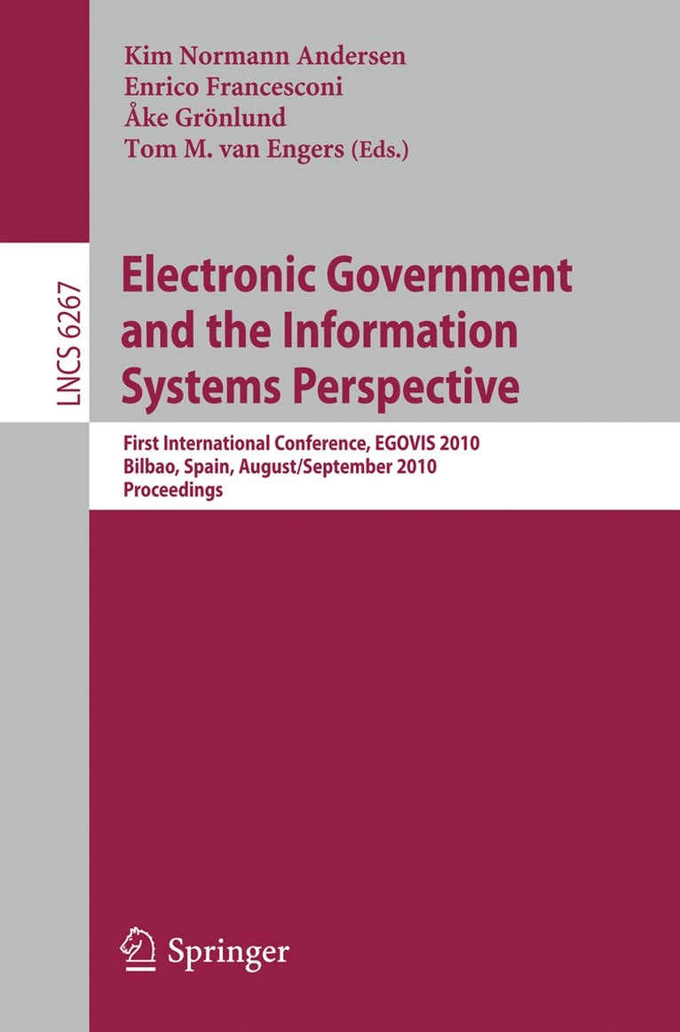 Kim Normann Andersen, Enrico Francesconi, Ake Grönlund, Tom M van Engers - Electronic Government and the Information Systems Perspective, Häftad