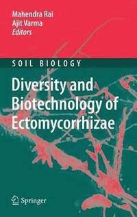 bokomslag Diversity and Biotechnology of Ectomycorrhizae