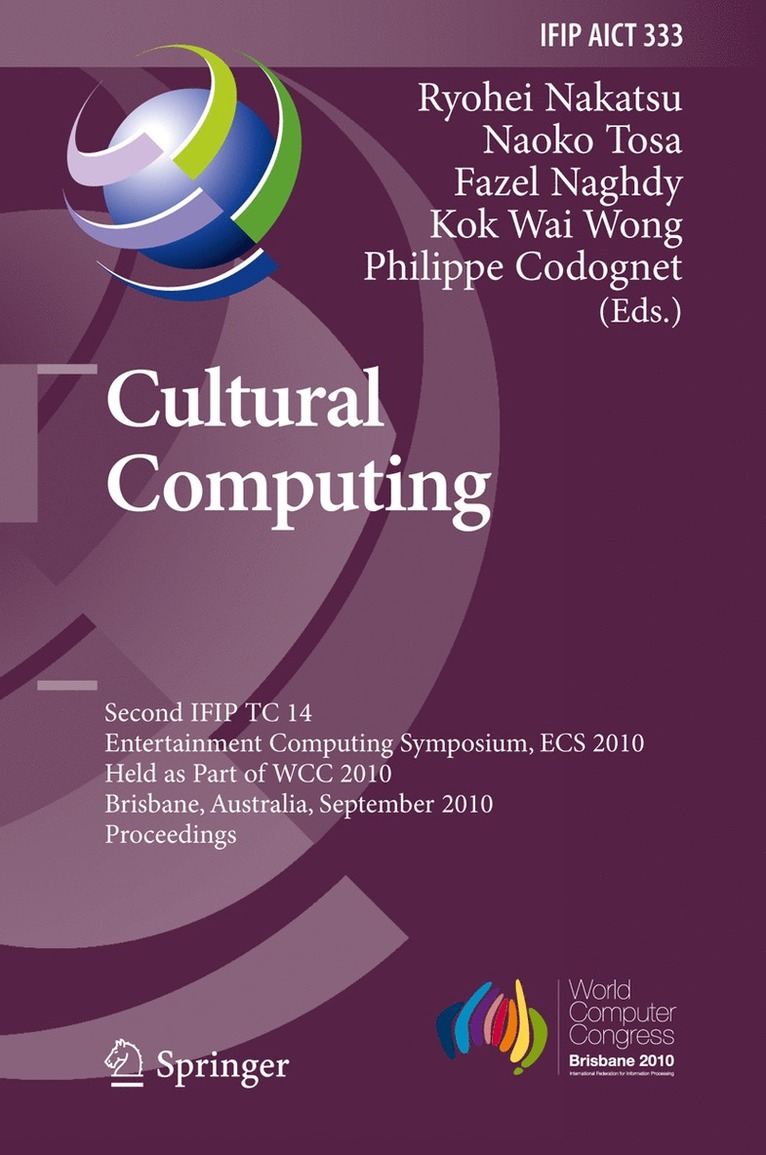 Ryohei Nakatsu, Naoko Tosa, Fazel Naghdy, Philippe Codognet - Cultural Computing, Inbunden