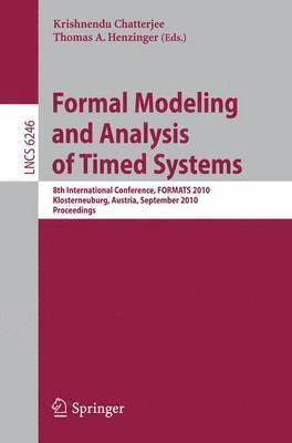 bokomslag Formal Modeling and Analysis of Timed Systems