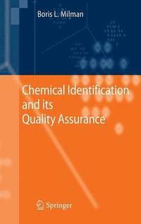 bokomslag Chemical Identification and its Quality Assurance