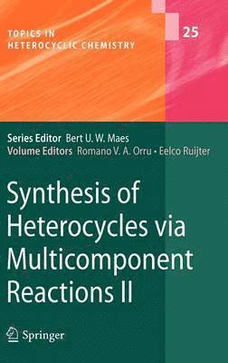 bokomslag Synthesis of Heterocycles via Multicomponent Reactions II