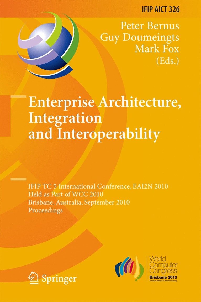 Enterprise Architecture, Integration and Interoperability 1