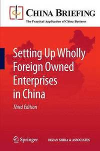 bokomslag Setting Up Wholly Foreign Owned Enterprises in China
