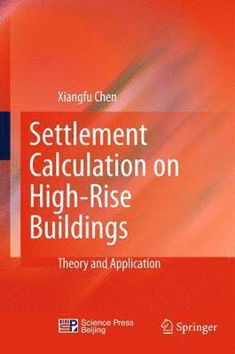 bokomslag Settlement Calculation on High-Rise Buildings