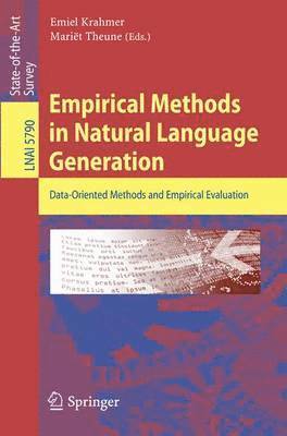 Emiel Krahmer, Mariet Theune - Empirical Methods in Natural Language Generation, Häftad