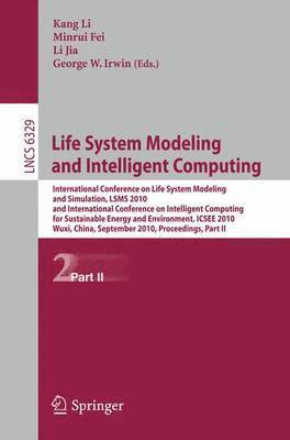 Life System Modeling and Intelligent Computing 1