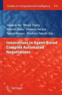 bokomslag Innovations in Agent-Based Complex Automated Negotiations