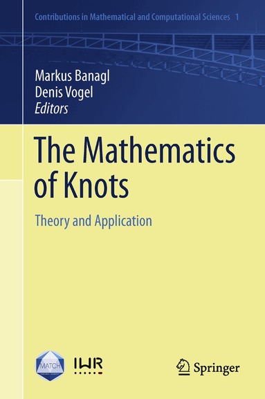 Markus Banagl, Denis Vogel - Mathematics of Knots, Inbunden