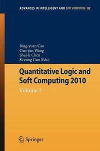 bokomslag Quantitative Logic and Soft Computing