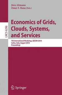 bokomslag Economics of Grids, Clouds, Systems, and Services