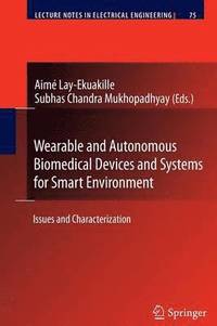 bokomslag Wearable and Autonomous Biomedical Devices and Systems for Smart Environment