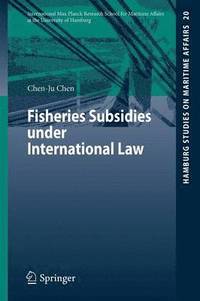 bokomslag Fisheries Subsidies under International Law