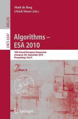 Algorithms -- ESA 2010, Part II 1