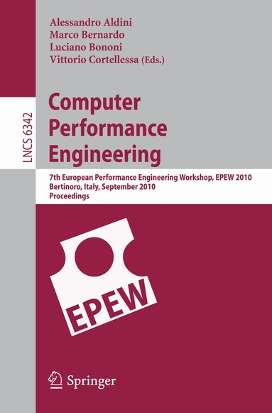 Alessandro Aldini, Marco Bernardo, Luciano Bononi, Vittorio Cortellessa - Computer Performance Engineering, Häftad