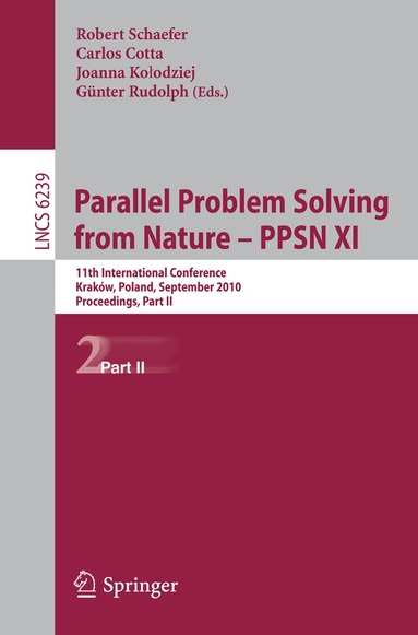 Robert Schaefer, Carlos Cotta, Joanna Kolodziej, Günter Rudolph - Parallel Problem Solving from Nature, PPSN XI, Häftad
