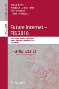 bokomslag Future Internet - FIS 2010