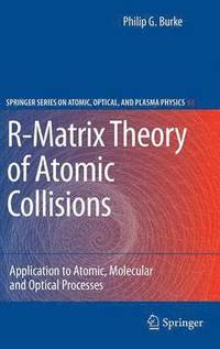 bokomslag R-Matrix Theory of Atomic Collisions