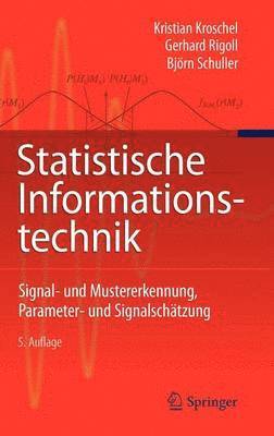 Statistische Informationstechnik 1