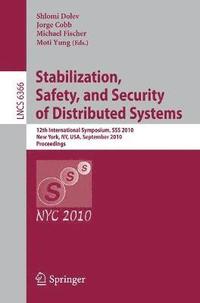 bokomslag Stabilization, Safety, and Security of Distributed Systems