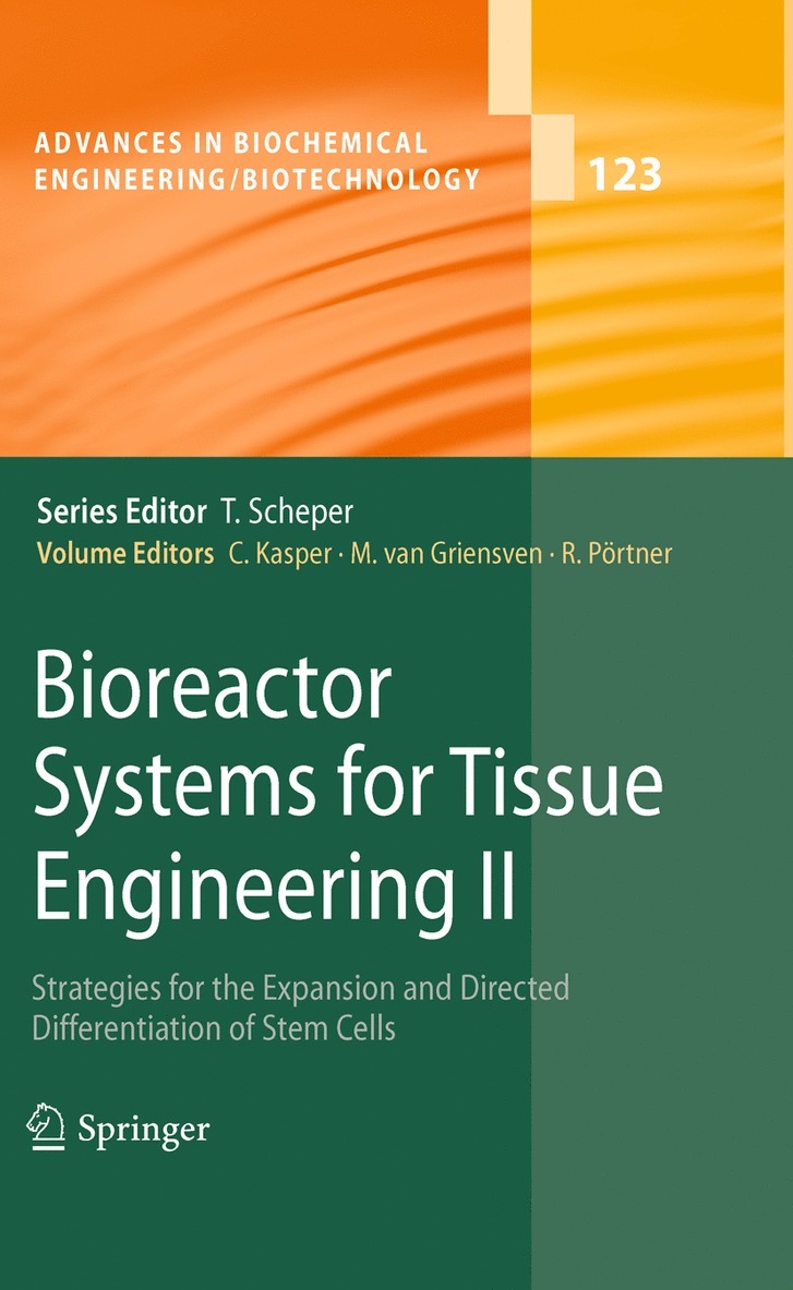 Cornelia Kasper, Martijn van Griensven, Ralf Pörtner, Martijn Van Griensven, Martijn van Griensven - Bioreactor Systems for Tissue Engineering II, Inbunden