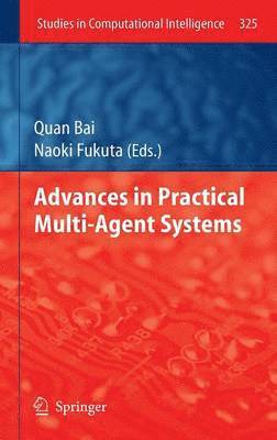 Advances in Practical Multi-Agent Systems 1