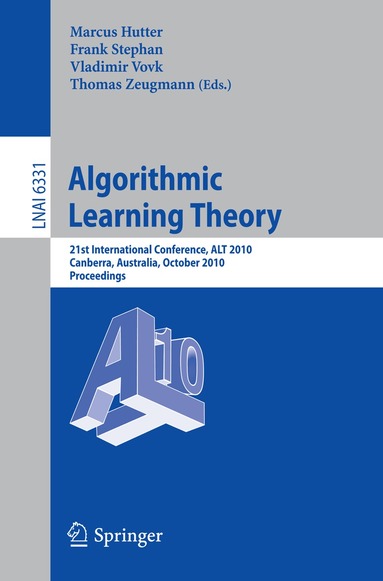 Marcus Hutter, Frank Stephan, Vladimir Vovk, Thomas Zeugmann - Algorithmic Learning Theory, Häftad