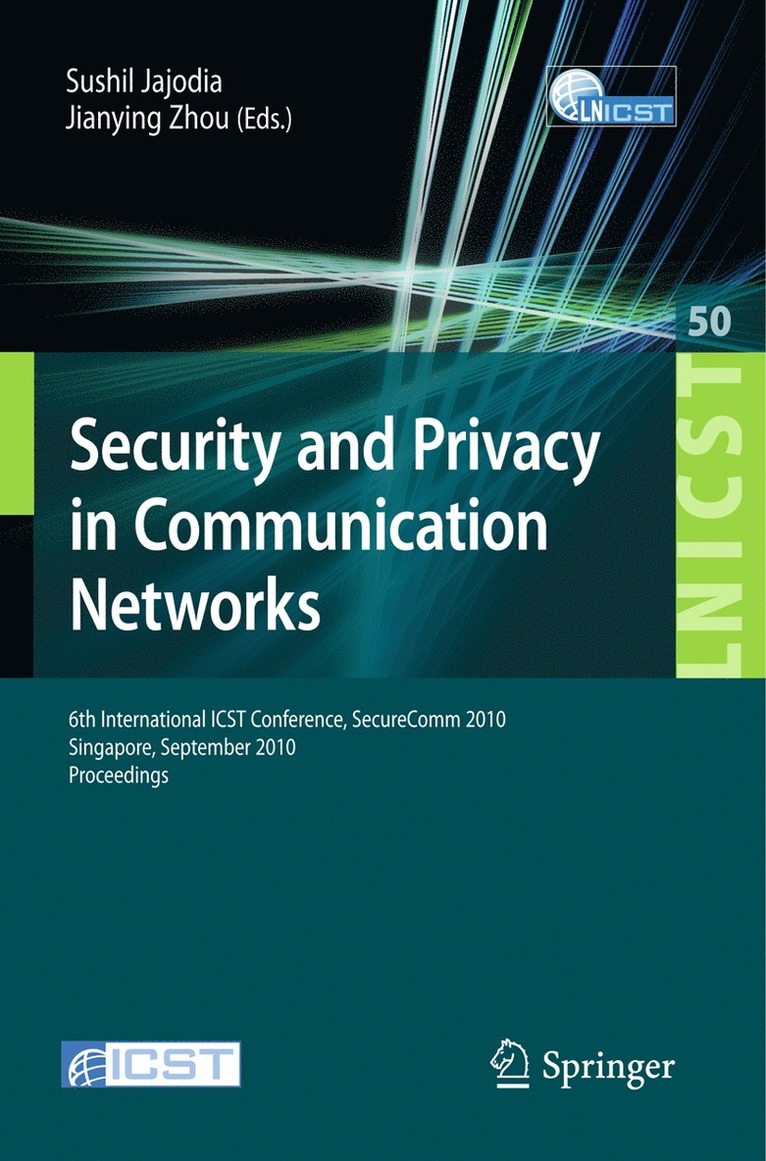 Security and Privacy in Communication Networks