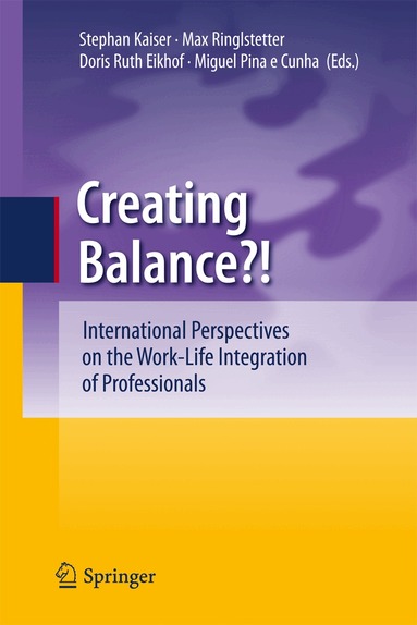 Stephan Kaiser, Max Josef Ringlstetter, Doris Ruth Eikhof, Miguel Pina e Cunha - Creating Balance?, Inbunden