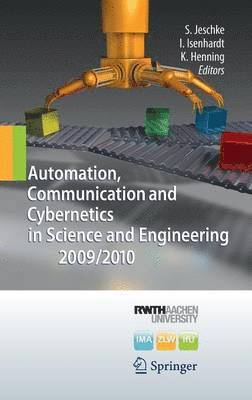 Automation, Communication and Cybernetics in Science and Engineering 2009/2010 1