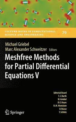 Meshfree Methods for Partial Differential Equations V 1