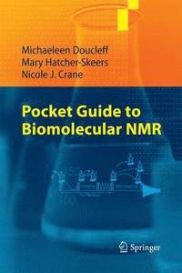 bokomslag Pocket Guide to Biomolecular NMR