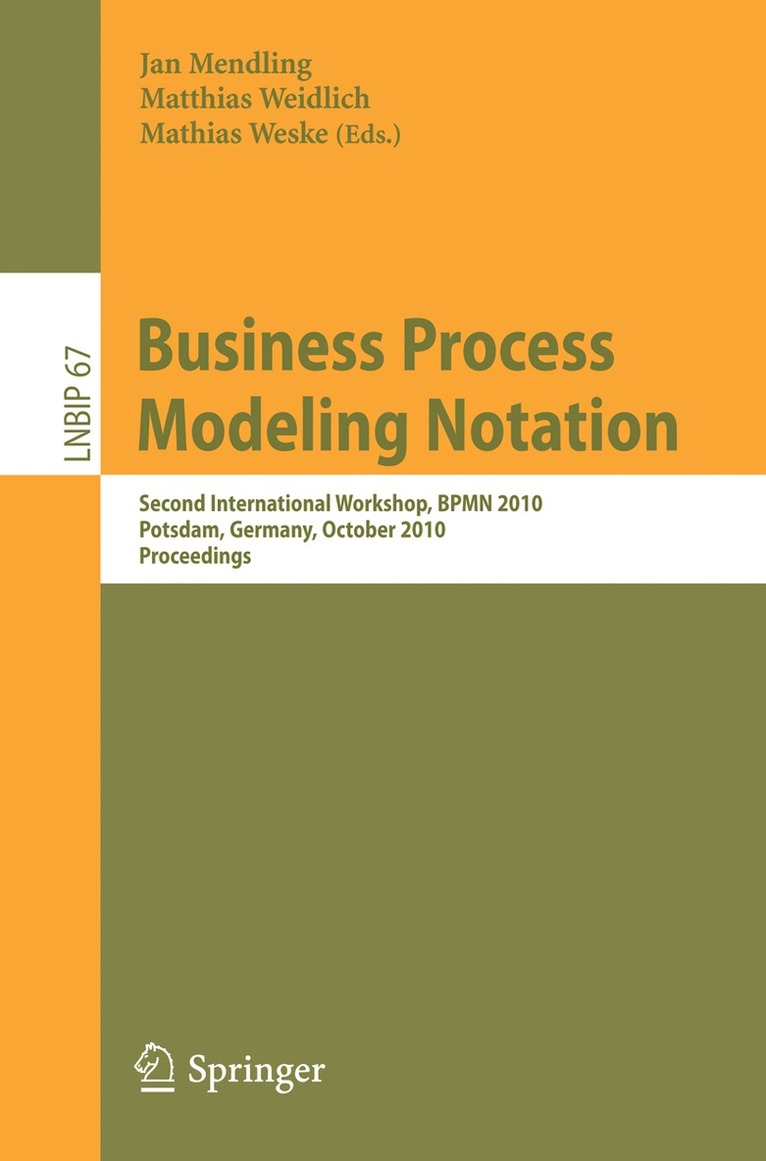 Jan Mendling, Matthias Weidlich, Mathias Weske - Business Process Modeling Notation, Häftad