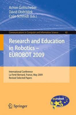 bokomslag Research and Education in Robotics - EUROBOT 2009