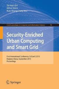 bokomslag Security-Enriched Urban Computing and Smart Grid