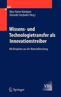 bokomslag Wissens- und Technologietransfer als Innovationstreiber