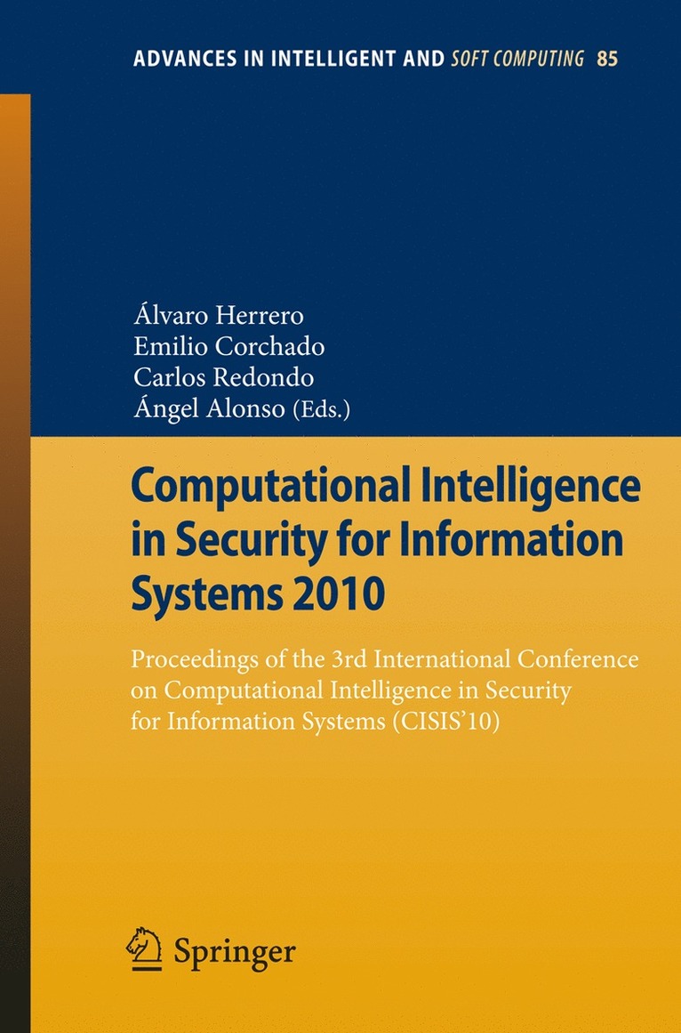 Álvaro Herrero, Emilio Corchado, Carlos Redondo Gil, Ángel Alonso Alvarez, Alvaro Herrero - Computational Intelligence in Security for Information Systems 2010, Häftad