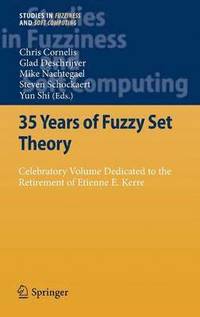 bokomslag 35 Years of Fuzzy Set Theory