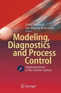 bokomslag Modeling, Diagnostics and Process Control