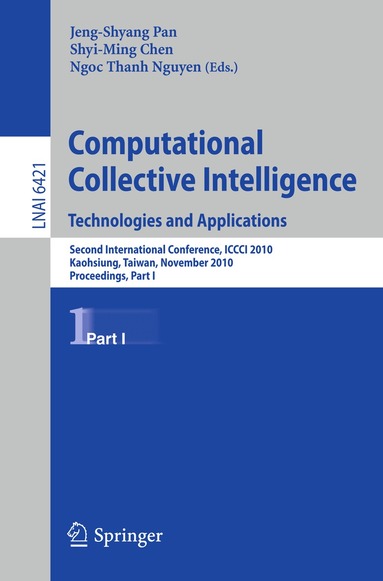 Jeng-Shyang Pan, Shyi-Ming Chen, Ngoc-Thanh Nguyen - Computational Collective Intelligence. Technologies and Applications, Häftad