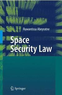 bokomslag Space Security Law