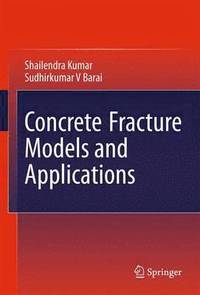 bokomslag Concrete Fracture Models and Applications