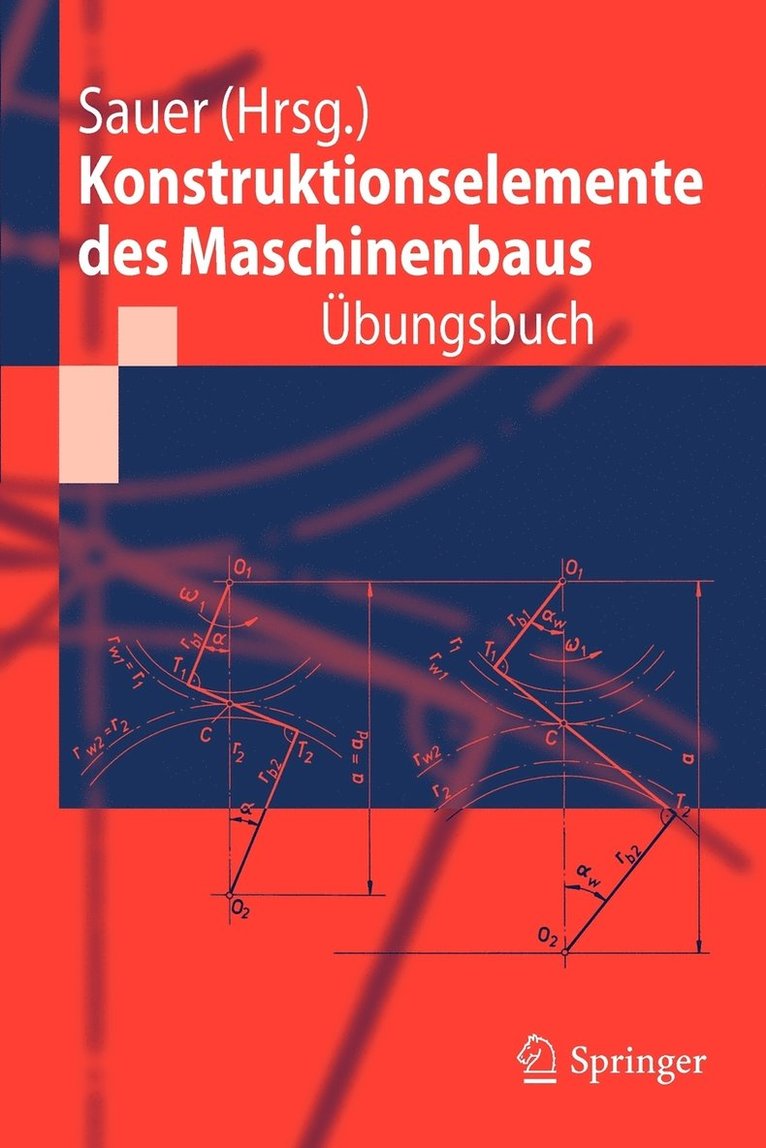 Konstruktionselemente des Maschinenbaus - Übungsbuch