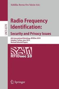 bokomslag Radio Frequency Identification: Security and Privacy Issues