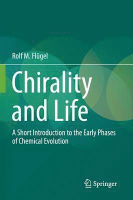 bokomslag Chirality and Life