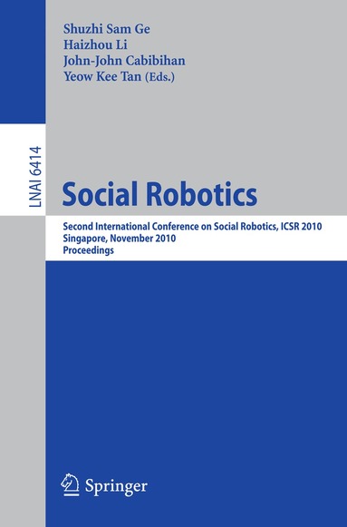 Haizhou Li, John-John Cabibihan, Yeow Kee Tan - Social Robotics, Häftad