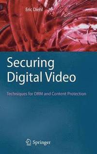 bokomslag Securing Digital Video