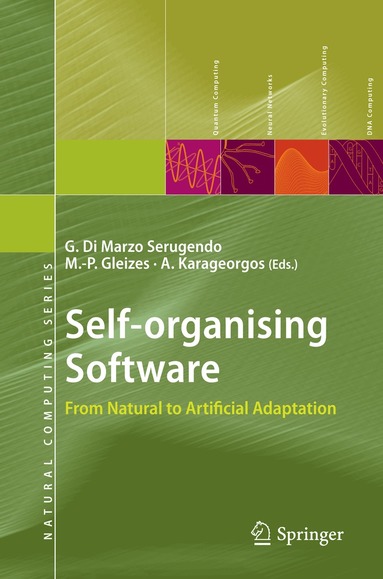 Giovanna Di Marzo Serugendo, Marie-Pierre Gleizes, Anthony Karageorgos - Self-organising Software, Inbunden