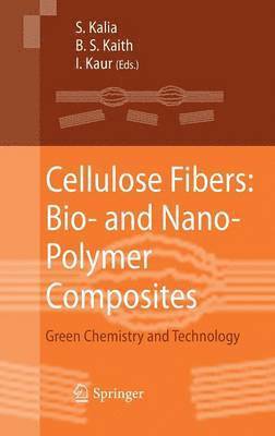 bokomslag Cellulose Fibers: Bio- and Nano-Polymer Composites