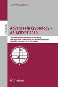 bokomslag Advances in Cryptology - ASIACRYPT 2010